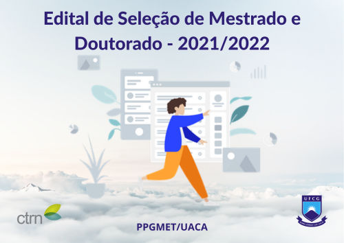 Edital de Seleção de Mestrado e Doutorado 2022